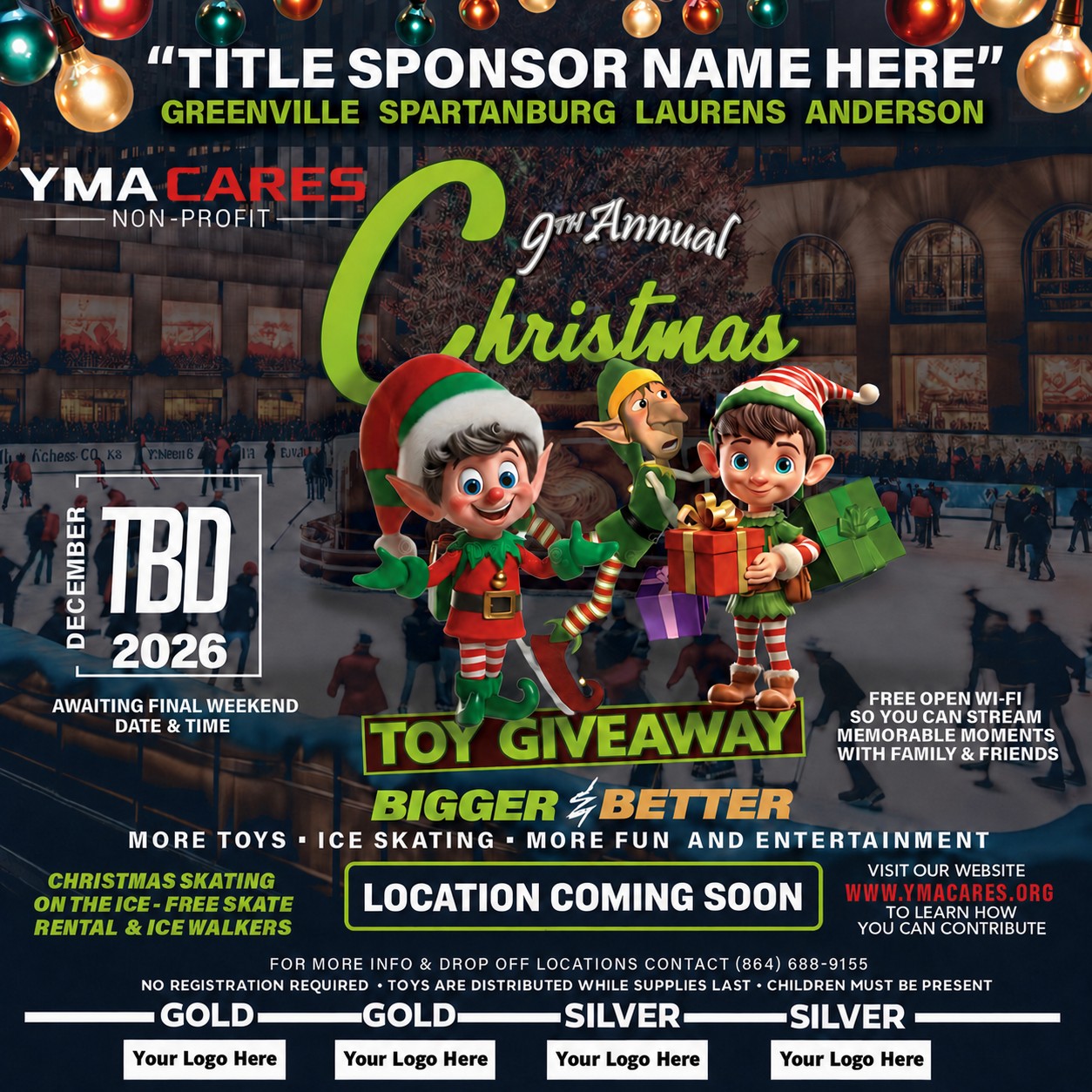 YMA Cares 9th Annual Christmas Toy Giveaway 2026 promotional poster featuring a holiday toy giveaway, free ice skating, family activities, sponsor opportunities, and community event information for Greenville, Spartanburg, Laurens, and Anderson, South Carolina.